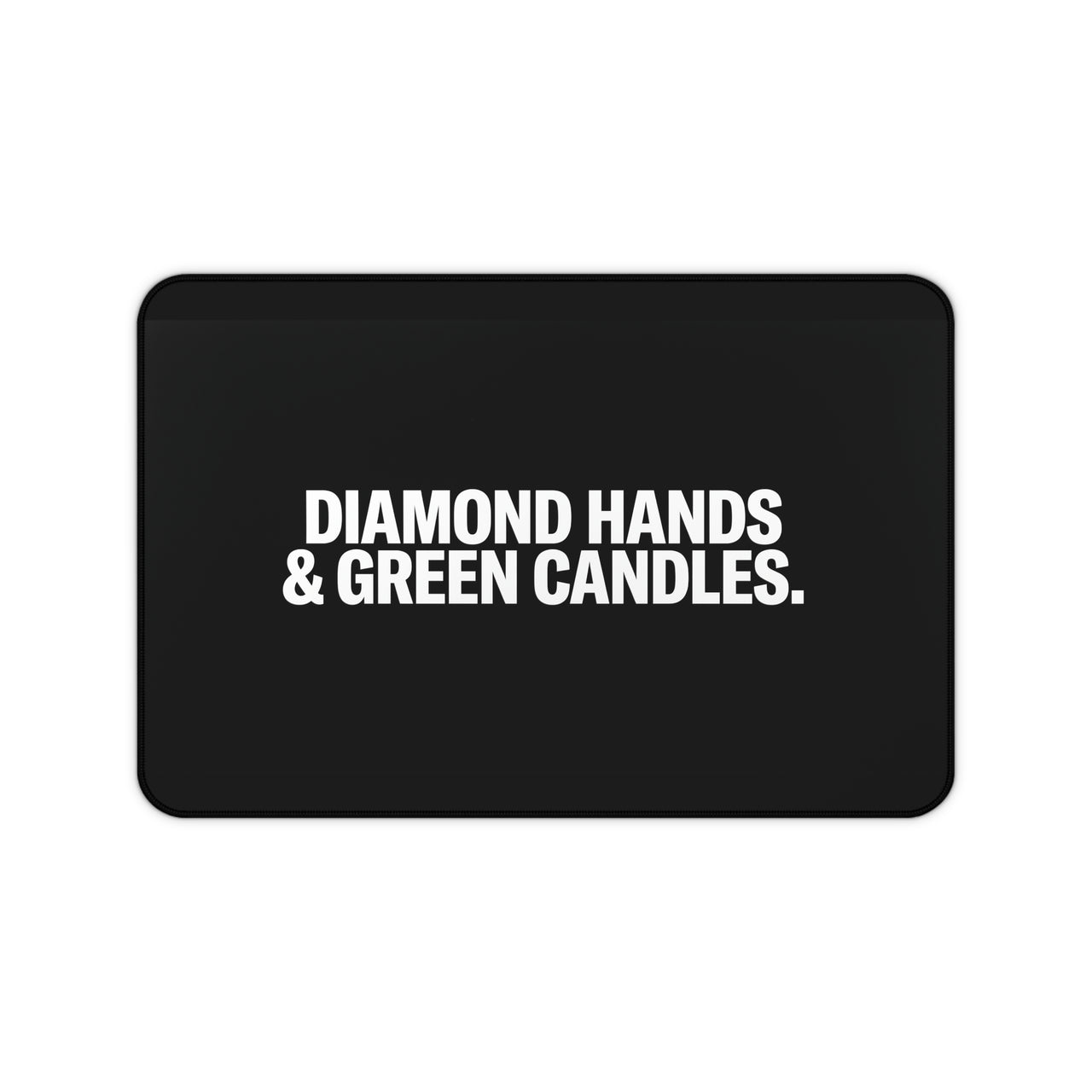 
Diamond Hands & Green Candles Desk Mat