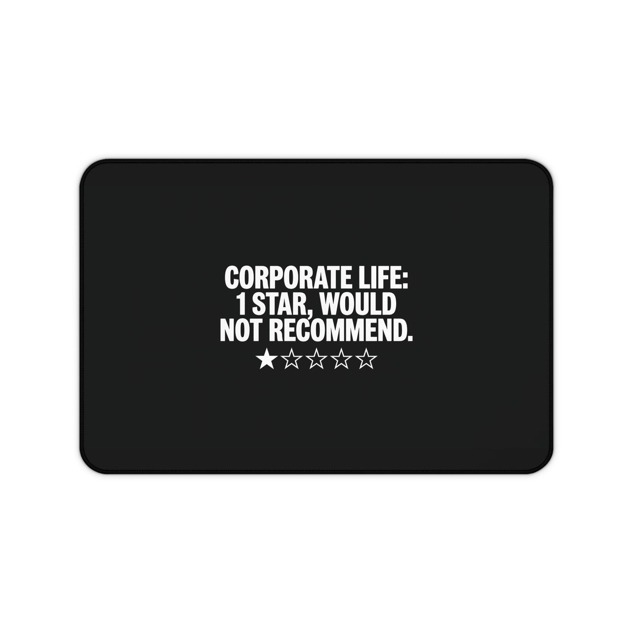
Corporate Life 1 Star Desk Mat