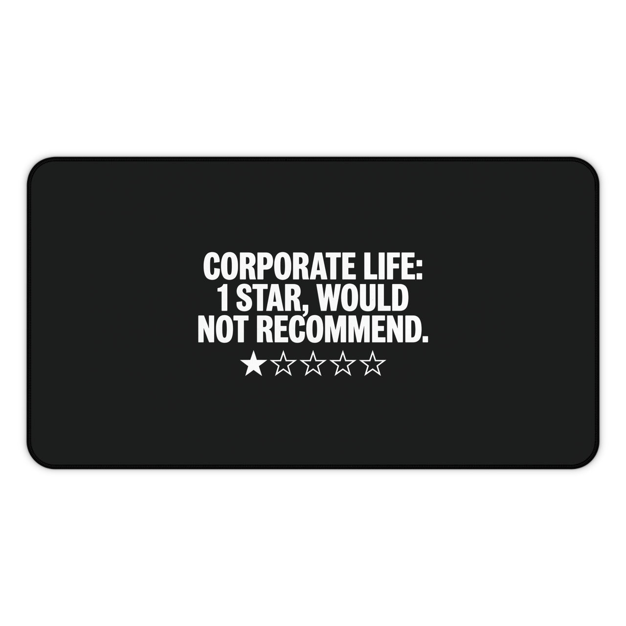 
Corporate Life 1 Star Desk Mat