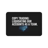 
Copy Trading: Liquidando Nuestras Cuentas Como Equipo Alfombrilla de Escritorio