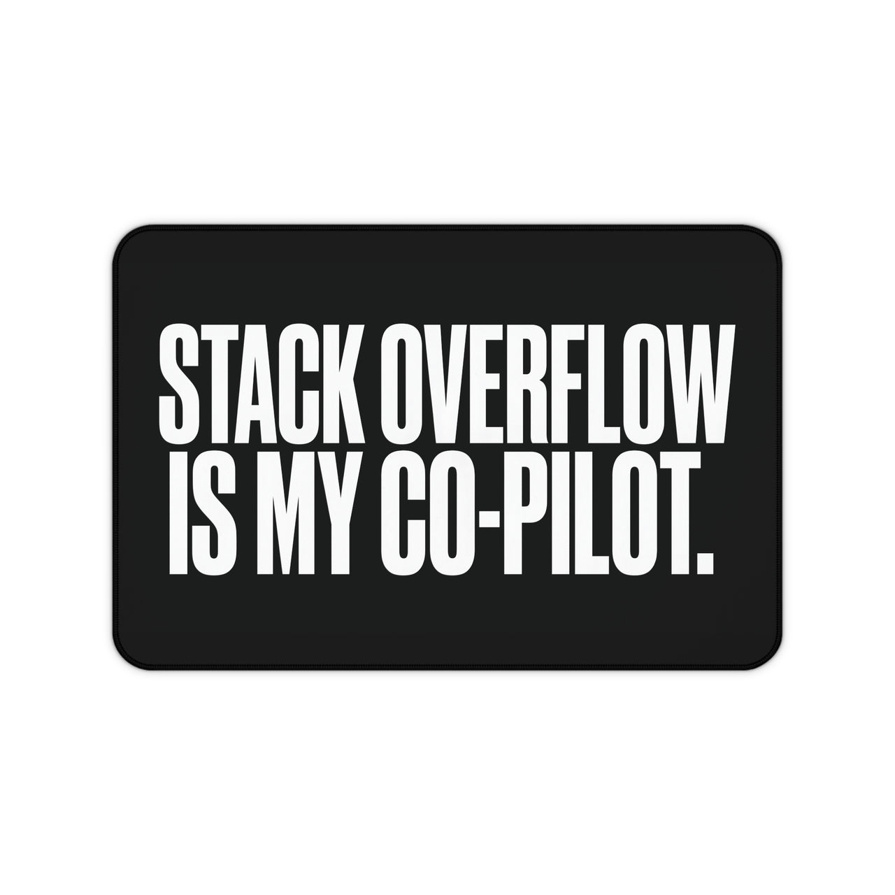 
The "Outsourced Intelligence" Co-Pilot Desk Mat