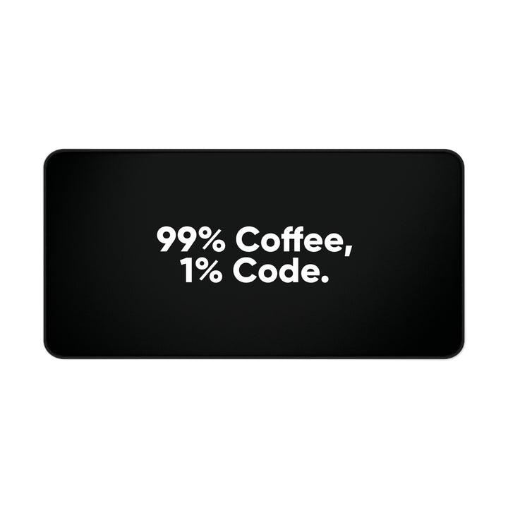 
Alfombrilla de escritorio 99% Café, 1% Código