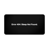 
Tapete de escritorio "Error 404 Sueño no encontrado" - Mousepad sarcástico para programadores