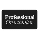 
Professional Overthinker Desk Mat