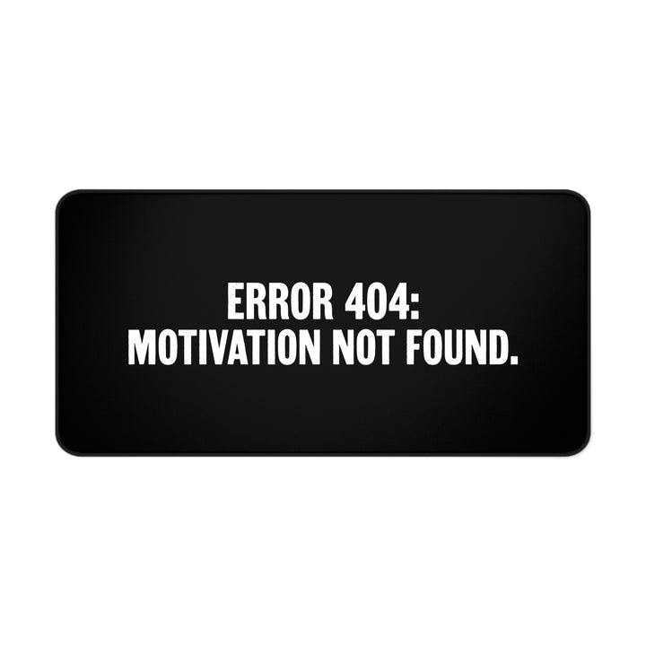 
Error 404 Motivación no encontrada Alfombrilla de escritorio