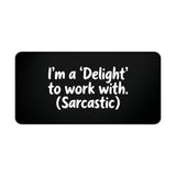 
Alfombrilla de escritorio Delight to Work With