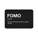 
FOMO Desk Mat