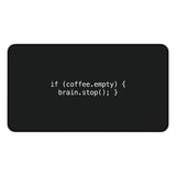 
If Coffee Empty Brain Stop Desk Mat