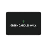 
Green Candles Only Desk Mat