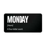 
Monday Four-Letter Word Desk Mat