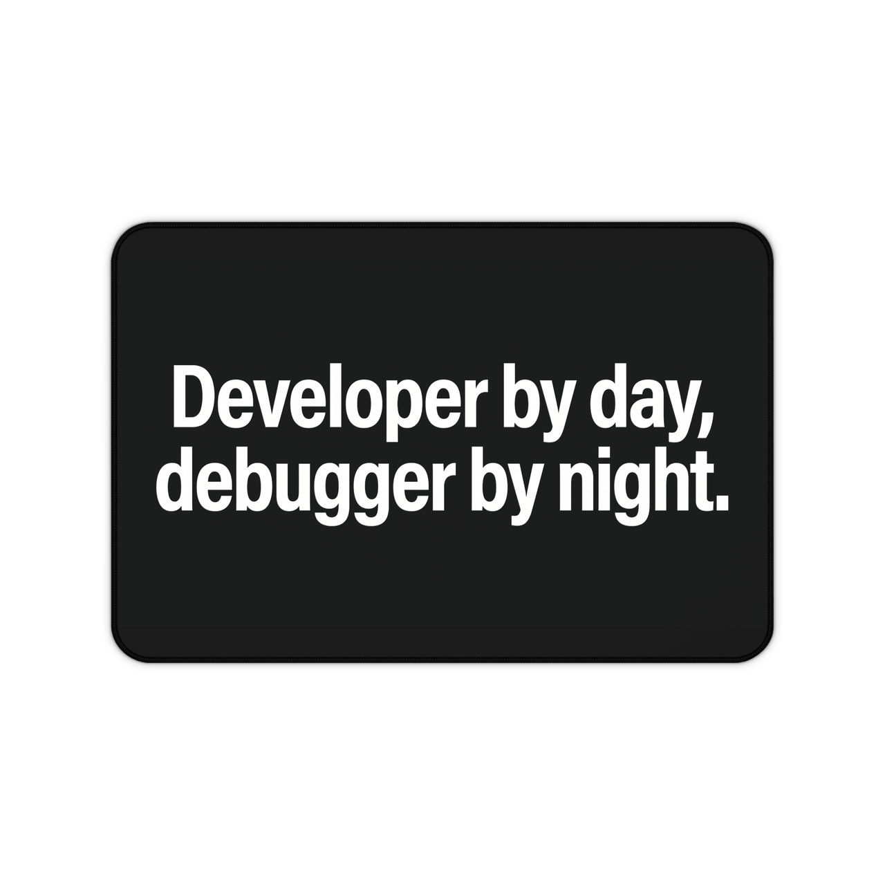 
The 24-Hour Cycle: Perpetual Debugging Mat