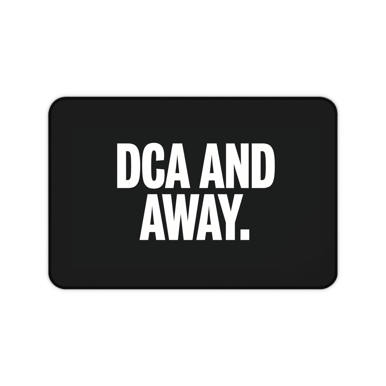 
DCA and Away Desk Mat