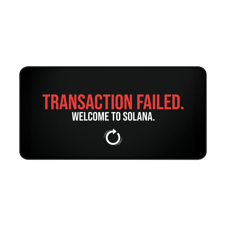 
Transacción Fallida. Bienvenido a Solana. Alfombrilla de Escritorio