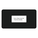 
Stop Loss Hit Desk Mat