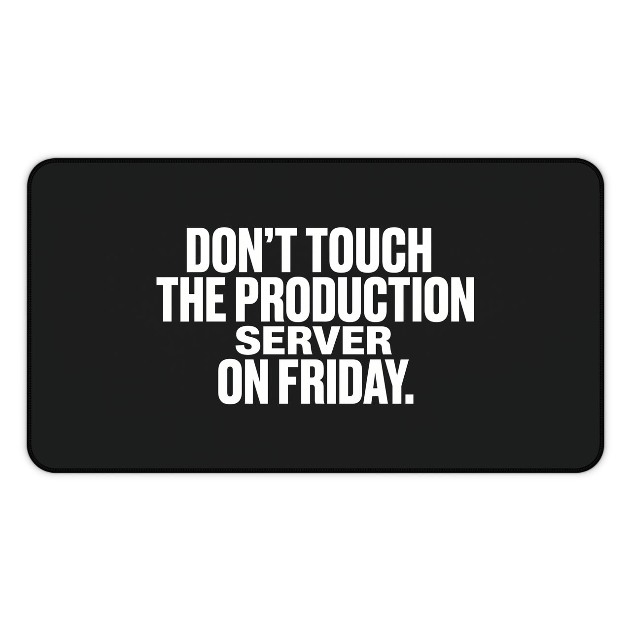 
The "Friday Freeze" Operational Directive Mat