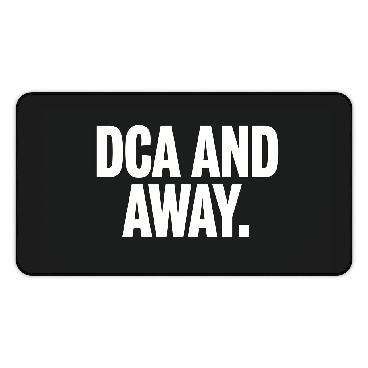 
DCA and Away Desk Mat