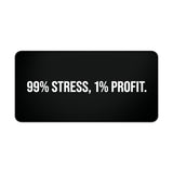 
Alfombrilla de escritorio: 99% estrés, 1% beneficios