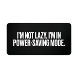 
Power-Saving Mode Desk Mat