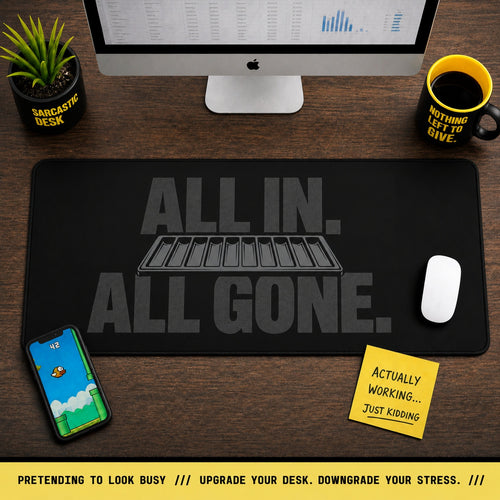 All In All Gone Desk Mat