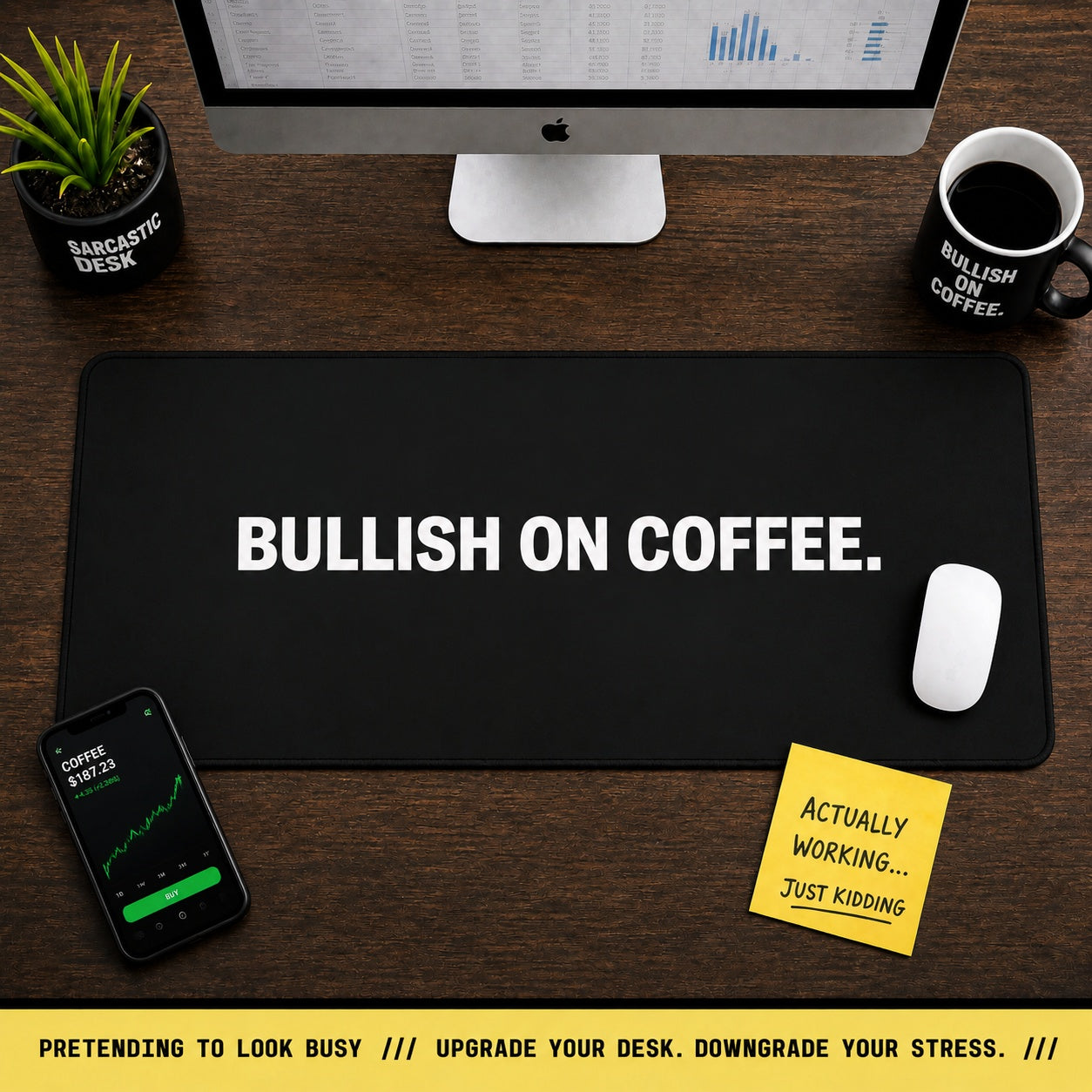
Bullish on Coffee Desk Mat