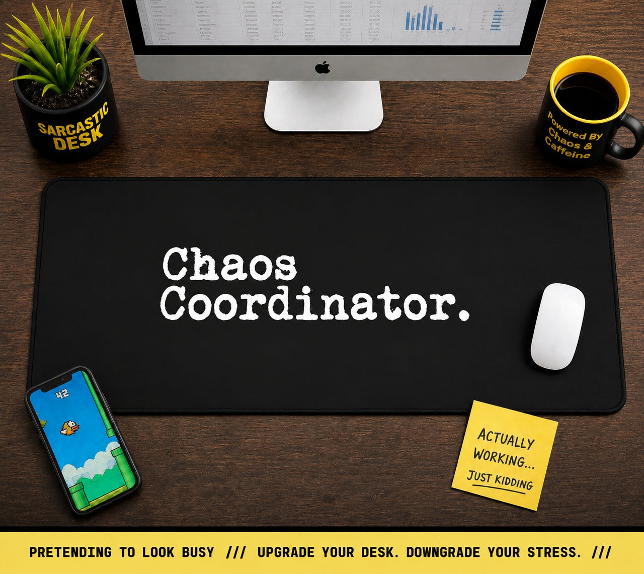 
Chaos Coordinator Desk Mat