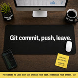 
Git Commit, Push, Leave Desk Mat