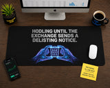 
Alfombrilla de escritorio: "HODL hasta que el exchange envíe un aviso de eliminación de la lista"