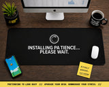 
Installing Patience Desk Mat