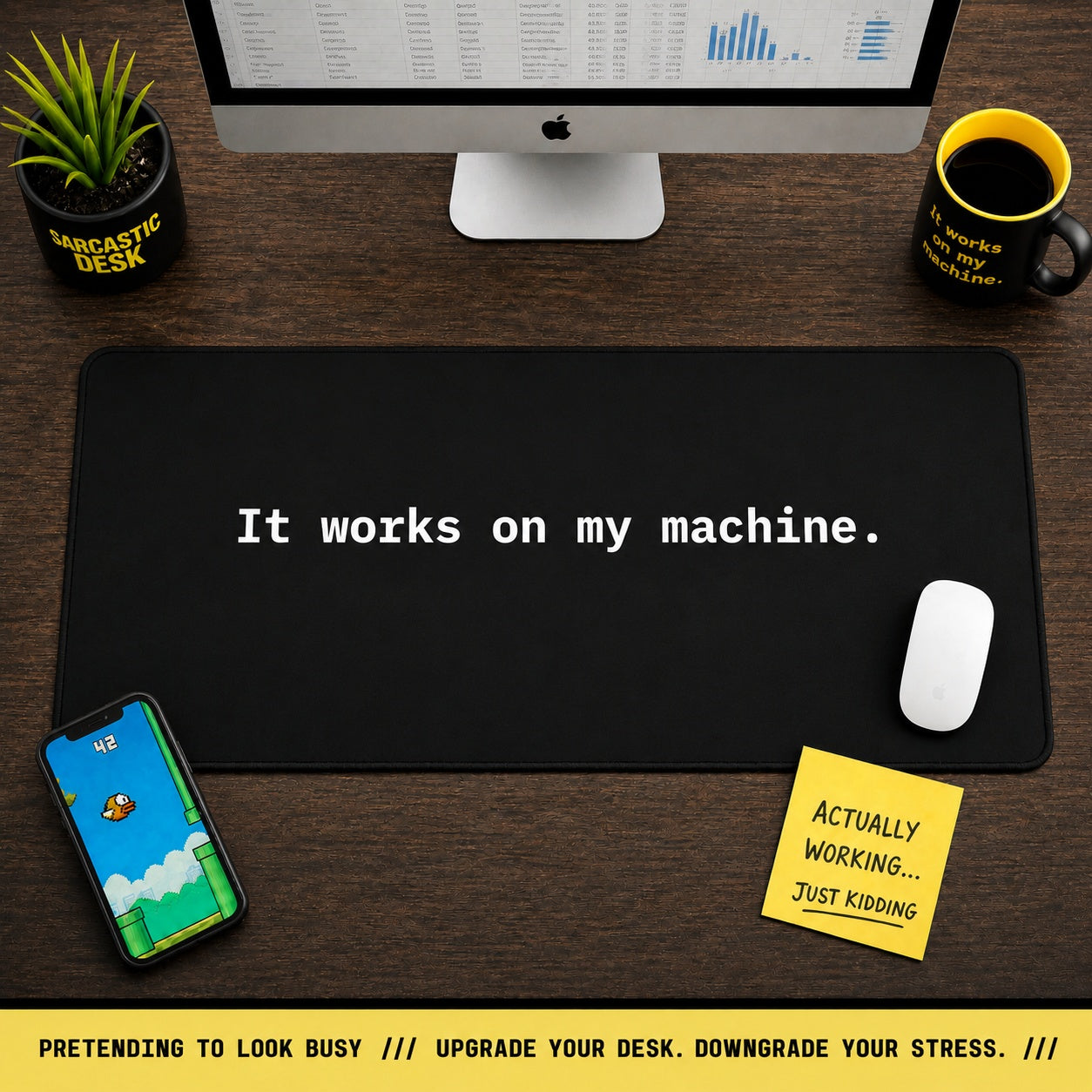 
It Works On My Machine Desk Mat