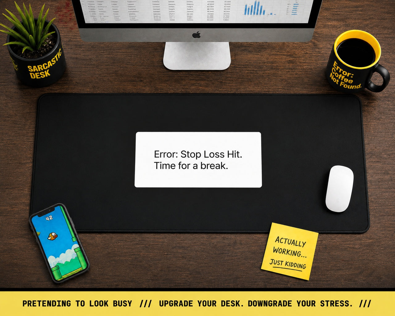 
Stop Loss Hit Desk Mat
