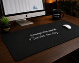 
Survive the Day Desk Mat