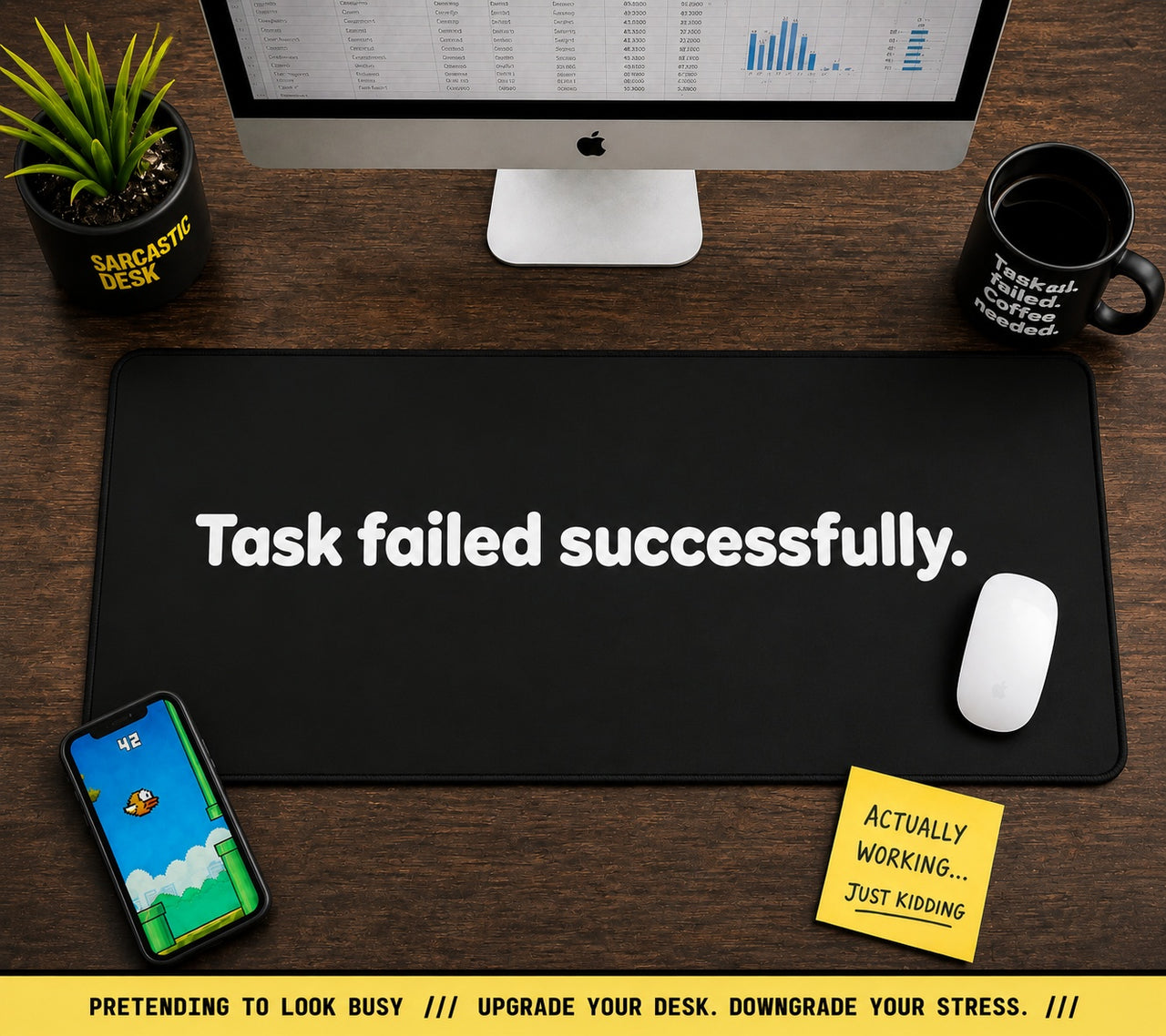 
Task Failed Successfully Desk Mat