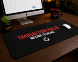 
Transaction Failed. Welcome to Solana. Desk Mat