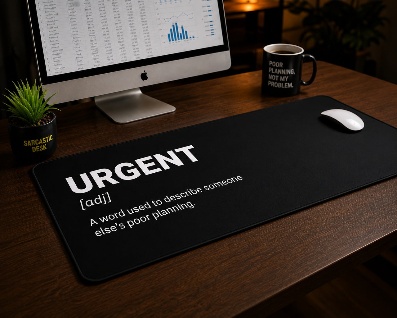 
Alfombrilla de escritorio urgente