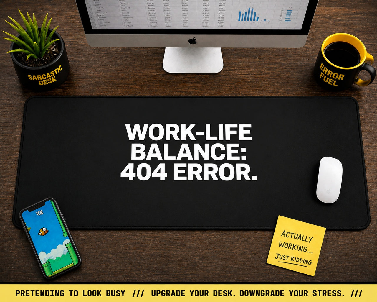 
Work-Life Balance: 404 Error Desk Mat